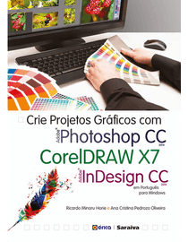 Crie-Projetos-Graficos-com-Photoshop-CC-Coreldraw-X7-e-Indesign-CC-em-Portugues