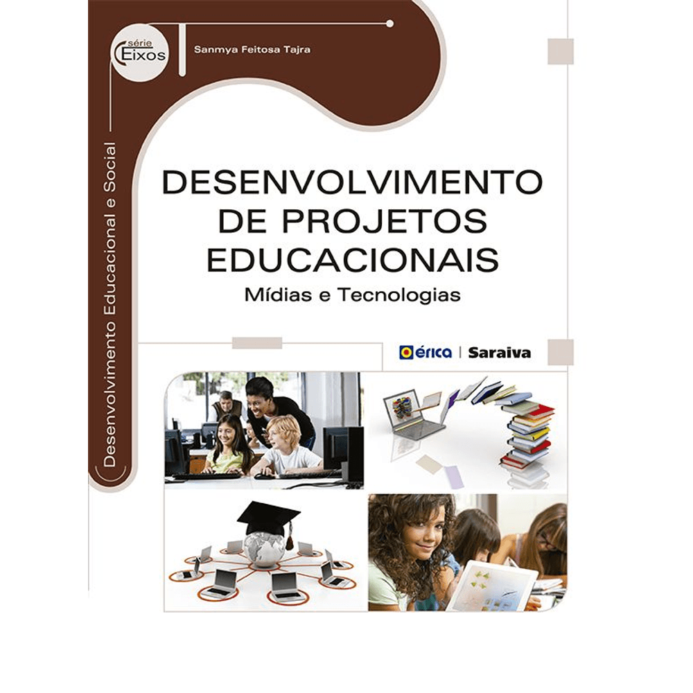 Desenvolvimento De Projetos Educacionais - Mídias E Tecnologias ...