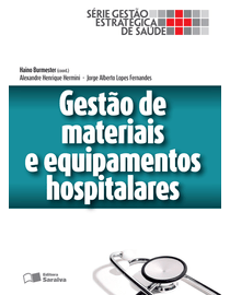 Gestao-de-Materiais-e-Equipamentos-Hospitalares---Volume-1---Serie-Gestao-Estrategica-de-Saude