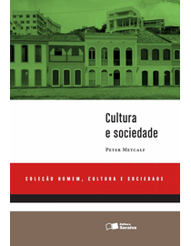 Cultura-e-Sociedade---Colecao-Homem-Cultura-e-Sociedade