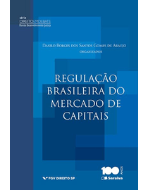 Colecao-Direito-Desenvolvimento-Justica---A-regulacao-Brasileira-do-Mercado
