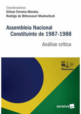 Assembleia-Nacional-Constituinte-de-1987-1988---Analise-Critica---Serie-IDP