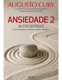 Ansiedade-2--Autocontrole---Como-Controlar-o-Estresse-e-Manter-o-Equilibrio-