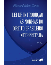 Lei-de-Introducao-as-Normas-Do-Direito-Brasileiro-Interpretada---19ª-Edicao