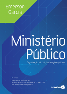 Ministerio-Publico---Organizacao-Atribuicoes-e-Regime-Juridico---6ª-Edicao