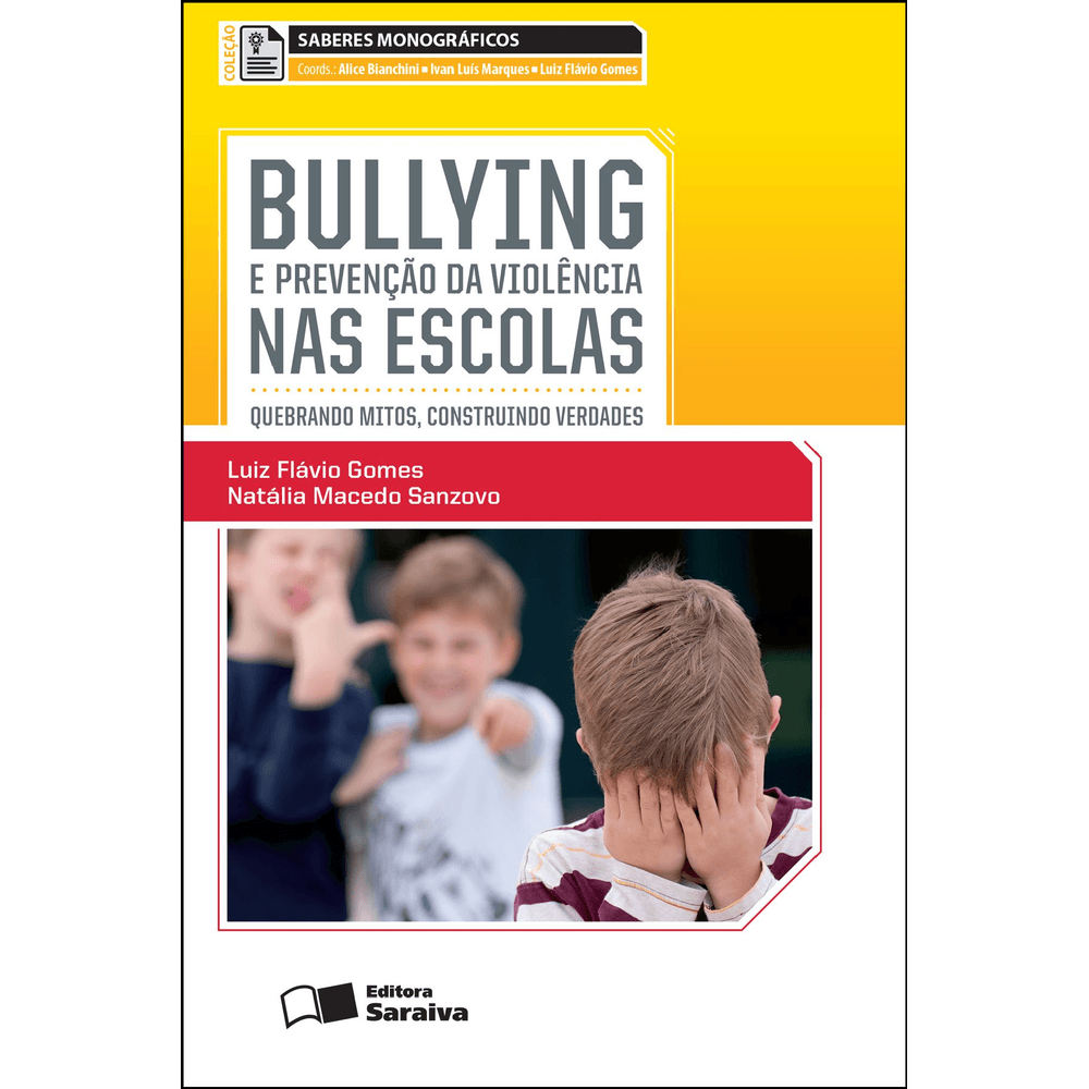 Bullying escolar: suas manifestações e enfrentamentos nas escolas estaduais  de Tabatinga-AM - Editora Dialética