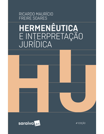 Hermeneutica-e-Interpretacao-Juridica---4ª-Edicao