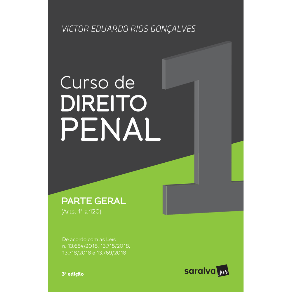 Curso De Direito Penal Volume 1 Parte Geral Artigos 1 A 120 3ª Edição - 