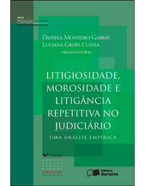 Litigiosidade-Morosidade-e-Litigancia-Repetitiva-no-Judiciario---Serie-Producao-Cientifica---DDJ