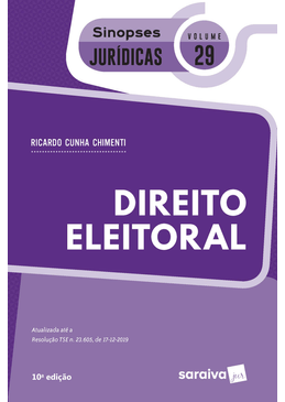 Colecao-Sinopses-Juridicas-Volume-29---Direito-Eleitoral---10ª-Edicao
