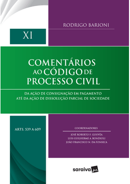 Comentarios-ao-Codigo-de-Processo-Civil---Volume-XI---Artigos-539-a-609