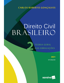 Direito-Civil-Brasileiro-Volume-2---Teoria-Geral-das-Obrigacoes---18-Edicao