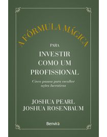 a-formula-magica-para-investir-como-um-profissional-1-edicao