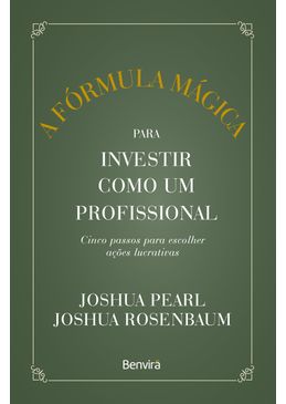 a-formula-magica-para-investir-como-um-profissional-1-edicao