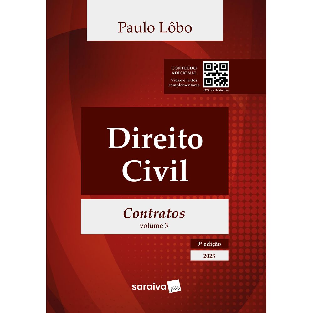 Direito Civil - Contratos - Volume 3 - 9ª Edição 2023 - Editorasaraiva