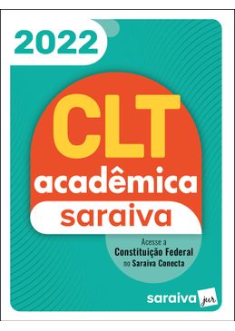 CLT-Academica-e-Constituicao-Federal-22-Edicao-2022