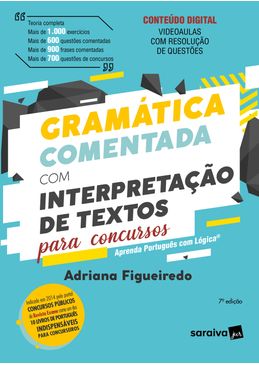 Gramatica-Comentada-com-Interpretacao-de-Textos-para-Concursos---7ª-Edicao-2024