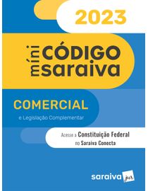 Mini-Codigo-Saraiva---Comercial-e-Legislacao-Complementar---28ª-Edicao-2023---Ebook