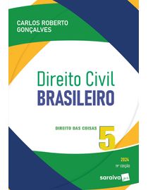 Direito-Civil-Brasileiro---Direito-Das-Coisas---Volume-5---19ª-Edicao-2024