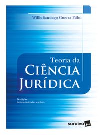 Teoria-da-Ciencia-Juridica---Willis-Santiago-G.-Filho-frente--3-