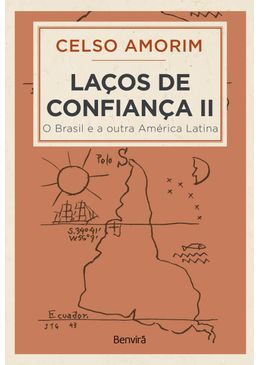 Lacos-de-Confianca-ll-O-Brasil-e-a-Outra-America-Latina---1ª-Edicao-2024