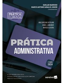 Colecao-Pratica-Forense---Pratica-Administrativa---5ª-Edicao-2024