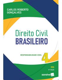 Direito-Civil-Brasileiro---Responsabilidade-Civil---Volume-4---19ª-Edicao-2024
