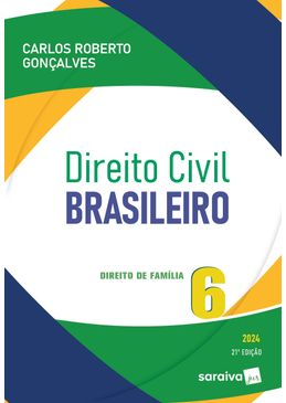 Direito-Civil-Brasileiro---Direito-De-Familia---Volume-6---21ª-Edicao-2024