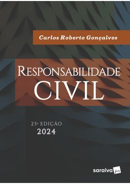 Responsabilidade-Civil---23ª-edicao-2024