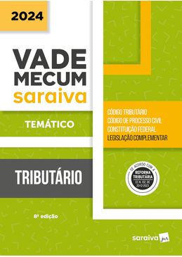 Vade-Mecum-Tematico-Saraiva---Tributario---8ª-Edicao-2024