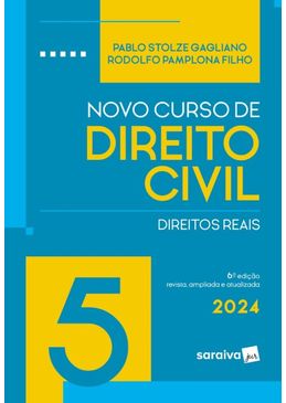 Novo-Curso-De-Direito-Civil---Direitos-Reais---Volume-5---6ª-Edicao-2024
