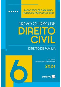 Novo-Curso-de-Direito-Civil---Direito-de-Familia---Volume-6---14ª-Edicao-2024