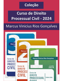 Colecao-Curso-de-Direito-Processual-Civil-2024---Marcus-Vinicius-Rios-Goncalves