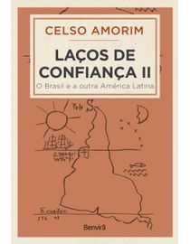 Lacos-de-Confianca-O-Brasil-e-a-Outra-America-Latina---1ª-Edicao-2024---Ebook