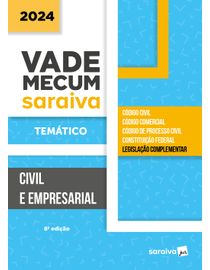 Vade-Mecum-Tematico-Saraiva---Civil-e-Empresarial---8ª-Edicao-2024---Ebook